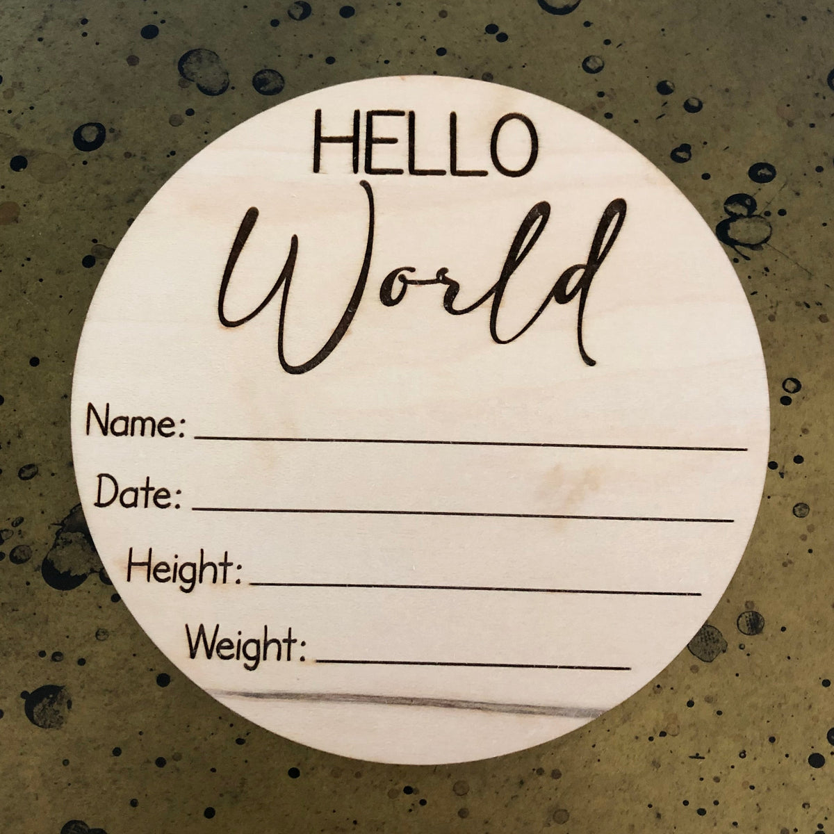 Hello World Round Sign