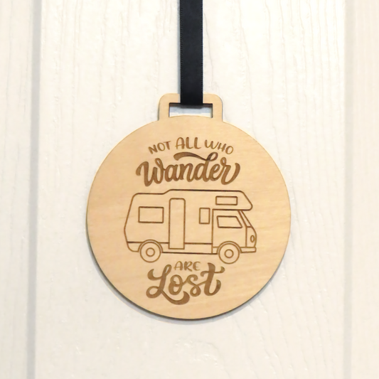 Not All Who Wander Are Lost Ornament