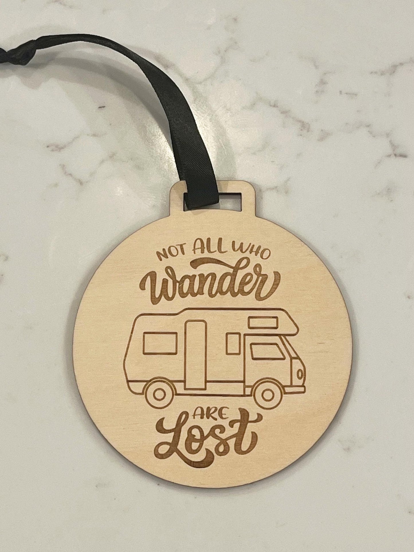 Not All Who Wander Are Lost Ornament